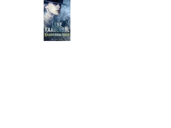 The Cadaver Doctor | Lene Kaaberbøl | Kieli: Tanska