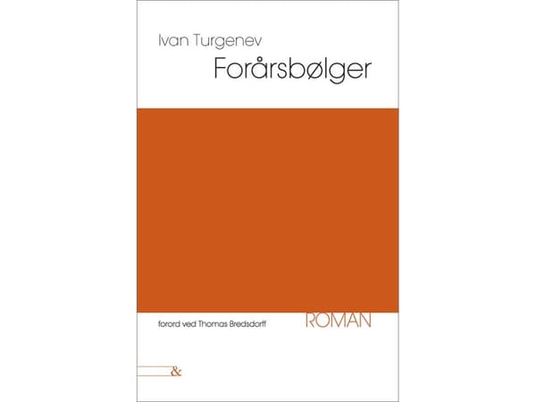 Forårsbølger | Ivan Turgenev | Kieli: Tanska