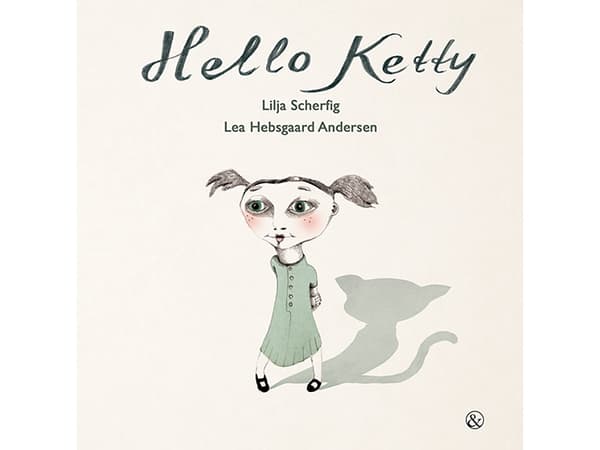 Hei Ketty | Lilja Scherfig | Kieli: Tanska