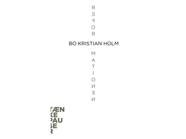 Uudistukset | Bo Kristian Holm | Kieli: Tanska