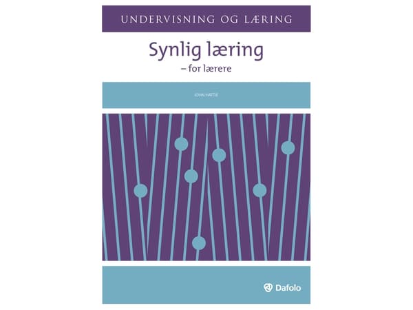 Synlig læring - for lærere | John Hattie | Kieli: Tanska
