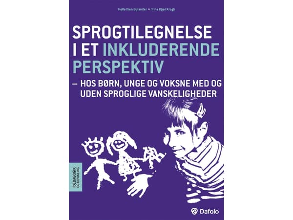 Kielten oppiminen osallistavasta näkökulmasta | Helle Iben Bylander, Trine Kjær Krogh | Kieli: Tanska