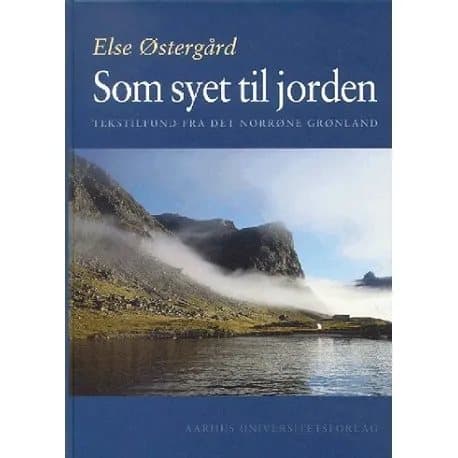 Som om den vore fastnålad i marken | Else Østergård | Språk: Danska