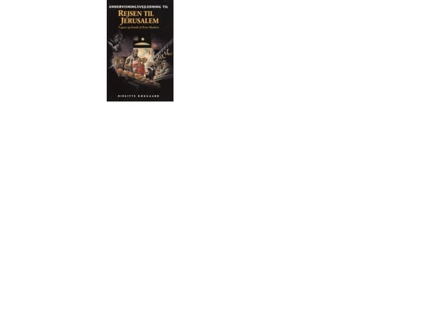 Matka Jerusalemiin, opetusopas | Peter Madsen | Kieli: Tanska