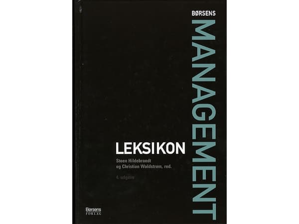 Børsens Management Leksikon | Steen Hildebrandt &amp; Christian Wahlstrøm | Kieli: Tanska