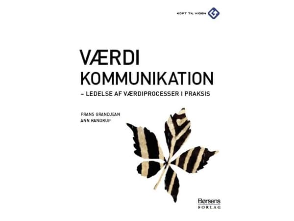 Arvoviestintä | Ann Randdrup Frans Grandjean | Kieli: Tanska