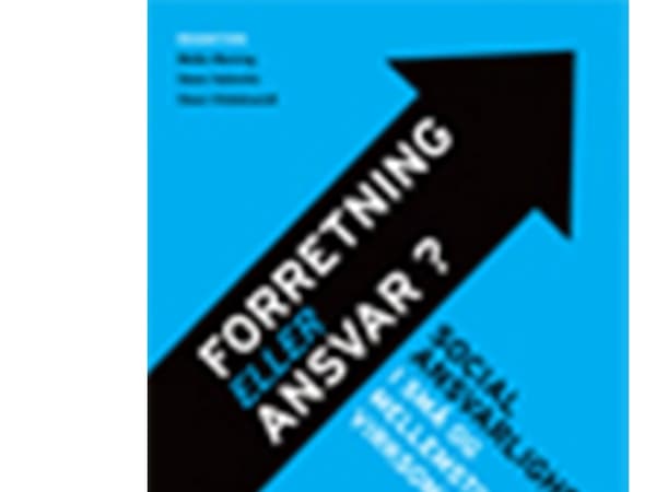 Forretning eller ansvar? | Mette Morsing | Kieli: Tanska