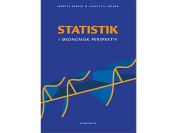 Statistik i økonomisk perspektiv | Kenneth Hansen;Charlotte Koldsø | Kieli: Tanska