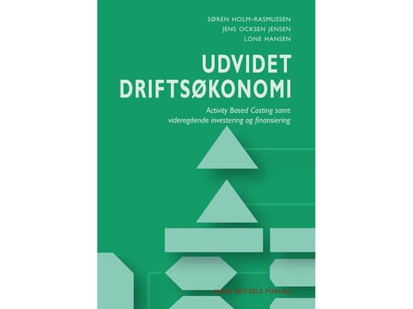 Udvidet driftsøkonomi | Jens Ocksen Jensen;Lone Hansen;Søren Holm-Rasmussen | Kieli: Tanska