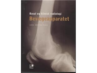 Radiologian perusteet ja kliininen radiologia - movementap1 partet | Anne Grethe Jurik | Kieli: Tanska