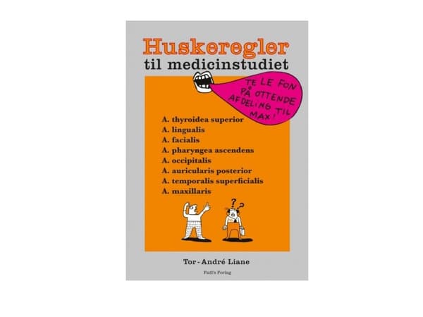 Lääketieteellisen koulun säännöt | Tor-André Liane | Kieli: Tanska