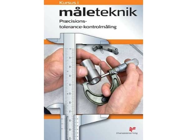 Mittaustekniikan kurssi - Tarkkuustoleranssin säätö Mittaus | Kieli: Tanska