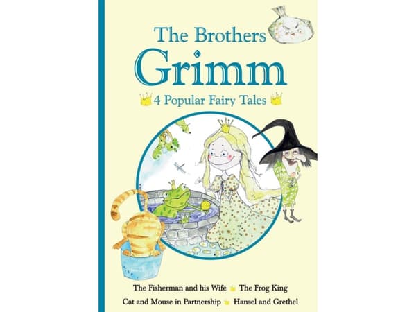 The Brothers Grimm - 4 Popular Fairy Tales II | The Brothers Grimm | Kieli: Englanti