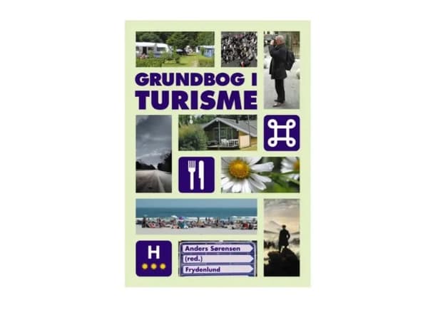 Grundbog i turisme | Anders Sørensen | Språk: Dansk