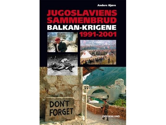 Jugoslaviens sammenbrud | Anders Bjørn | Kieli: Tanska
