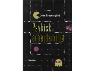 Psykologinen työympäristö | John Graversgård | Kieli: Tanska