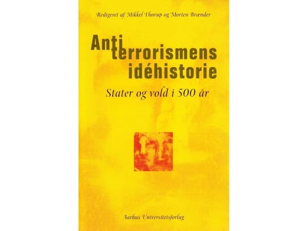 Terrorismin torjunnan aatehistoria | Kieli: Tanska