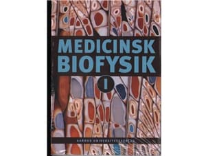 Medicinsk biofysik I-II