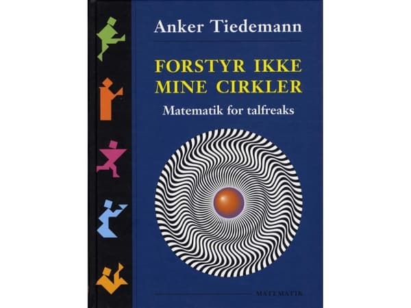 Forstyr ikke mine Cirkler | Anker Tiedemann | Språk: Dansk