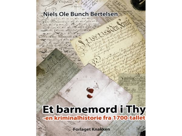 Lapsimurha Thy:ssä | Niels Ole Bunch Bertelsen | Kieli: Tanska