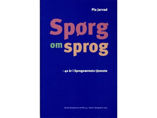 Spørg om sprog | Pia Jarvad | Kieli: Tanska