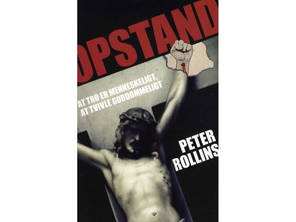 Uprising | Peter Rollins | Kieli: Tanska