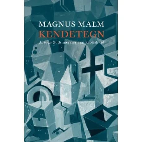 Kendetegn | Magnus Malm | Kieli: Tanska
