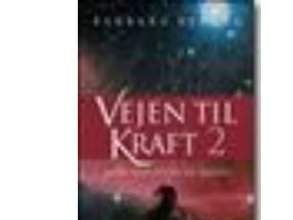 Vejen til kraft - bind 2 | Barbara Berger | Språk: Danska