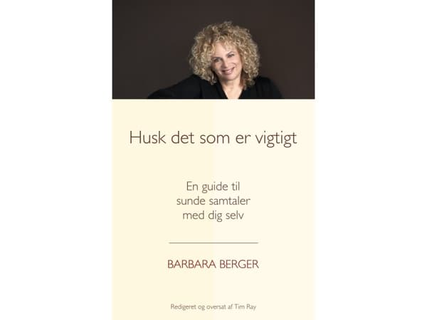 Muista, mikä on tärkeää | Barbara Berger | Kieli: Tanska