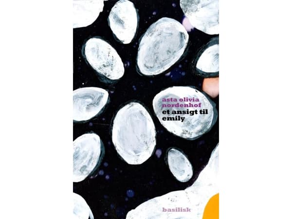 Kasvot Emilylle | Asta Olivia Nordenhof | Kieli: Tanska