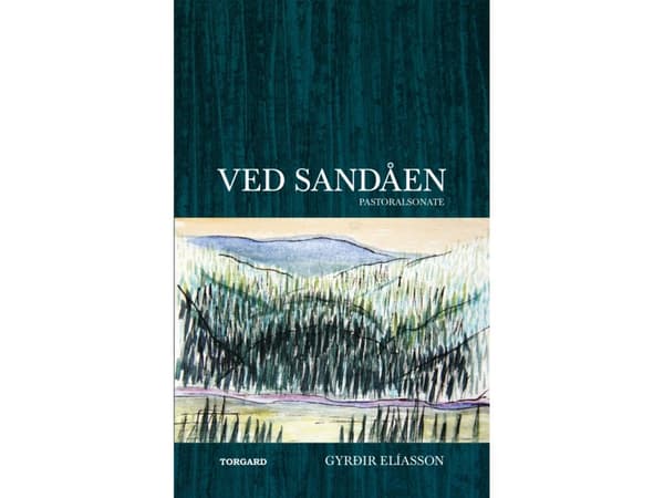 Ved Sandåen | Gyrðir Elíasson | Kieli: Tanska