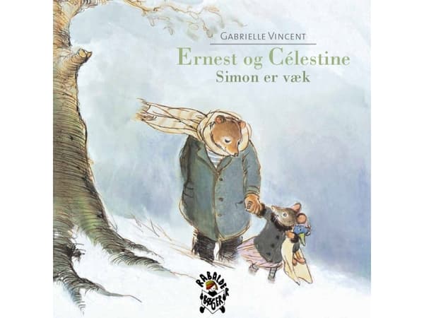 Ernest og Celestine | Gabrielle Vincent | Kieli: Tanska