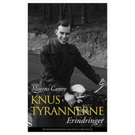 Knus tyrannerne | Mogens Camre | Språk: Danska