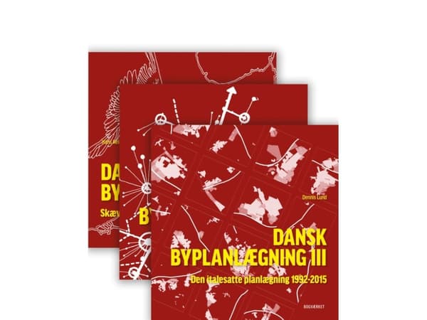 Dansk stadsplanering I-III | Hans Helge Madsen, Arne Gaardmand och Dennis Lund | Språk: Danska