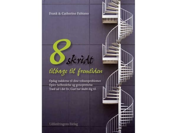 8 askelta takaisin tulevaisuuteen | Frank & Catherine Fabiano | Kieli: Tanska