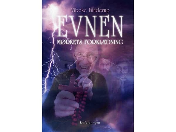 Evnen II - Mørkets forklædning | Vibeke Binderup | Språk: Danska