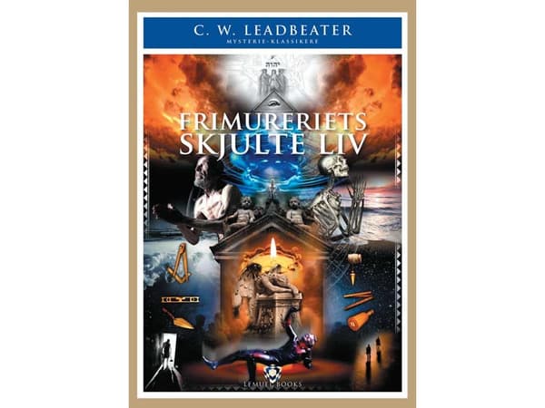 Frimureriets Skjulte Liv | C. W. Leadbeater | Kieli: Tanska