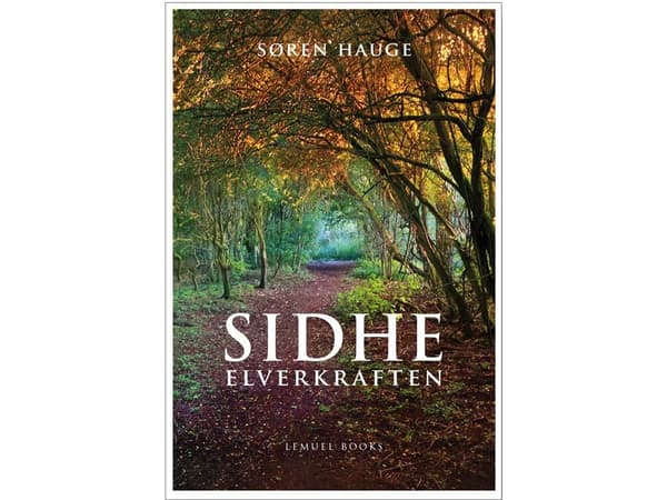 SIDHE - Elens kraft | Søren Hauge | Språk: Danska