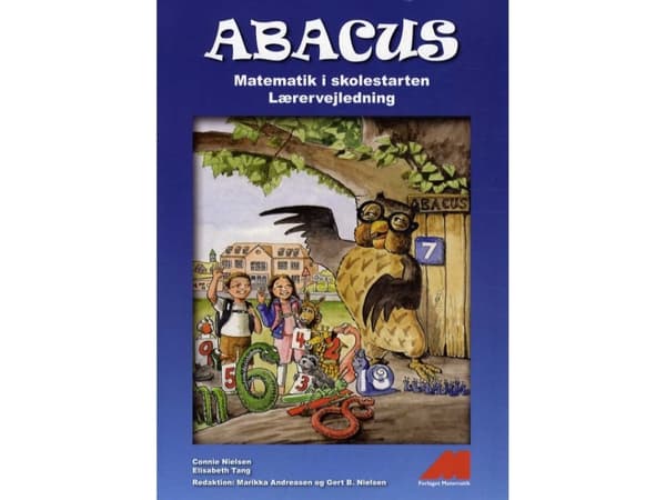ABACUS 0. kl. - Opettajan opas | Connie Nielsen ja Elisabeth Tang | Kieli: Tanska