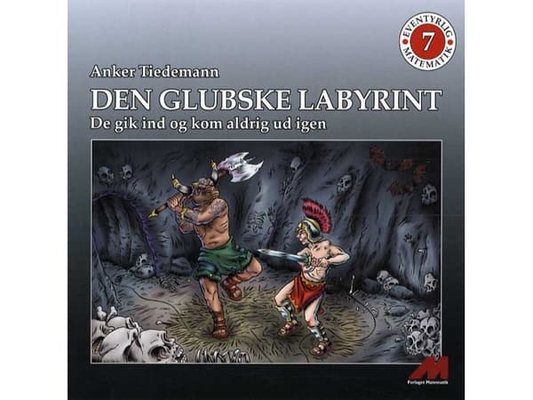Den Glubske labyrint | Anker Tiedemann | Språk: Danska