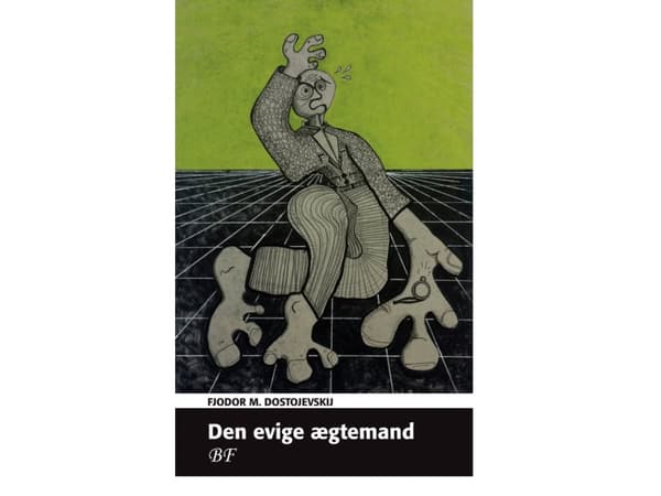 Den evige maken | Fjodor M. Dostojevskij | Språk: Danska