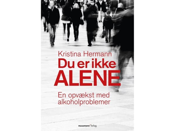 Du er ikke alene | Kristina Hermann | Kieli: Tanska