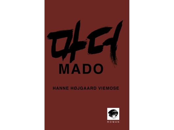 Mado | Hanne Højgaard Viemose | Kieli: Tanska