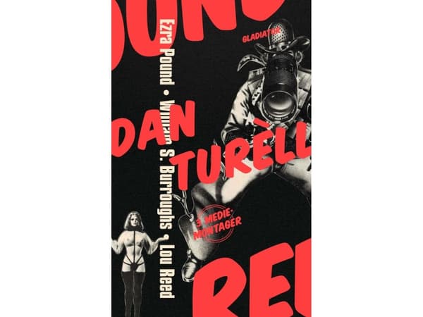 Ezra Pound / William S. Burroughs / Lou Reed | Dan Turèll | Språk: Dansk
