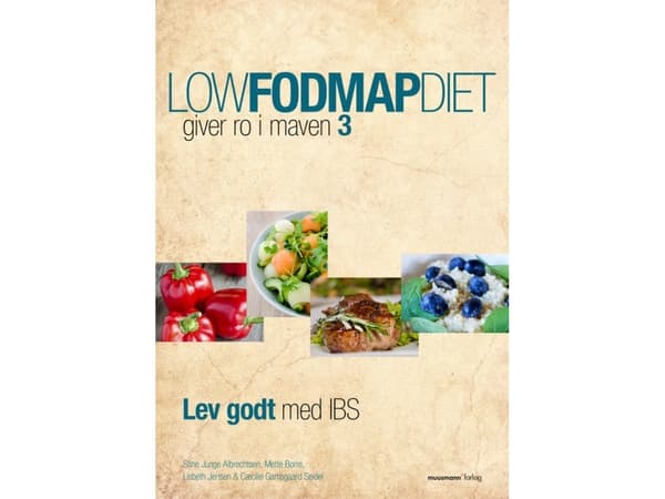 Matala FODMAP-ruokavalio 3 | Mette Borre, Lisbeth Jensen, Cæcilie Gamsgaard &amp; Stine Junge Albrechtsen | Kieli: Tanska