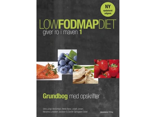 Low FODMAP diet 1 | Stine Junge Albrechtsen, Mette Borre, Lisbeth Jensen, Marianna Lundsteen Jacobsen og Cæcilie Gamsgaard Seidel | Språk: Dansk