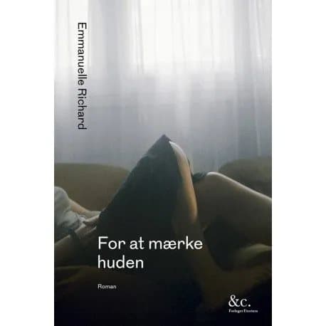 Tuntea iho | Emmanuelle Richard | Kieli: Tanska