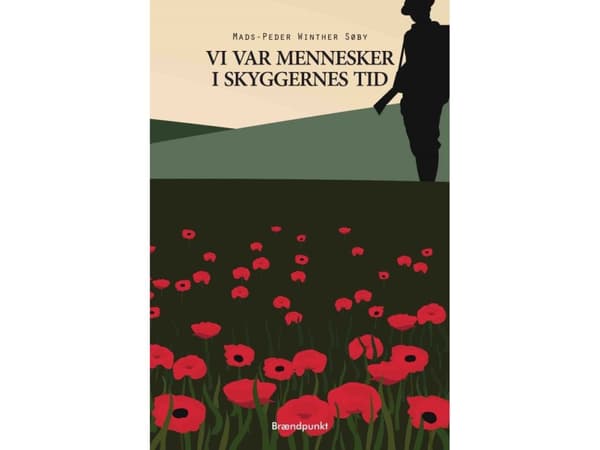 Vi var mennesker i skyggernes tid | Mads-Peder Winther Søby | Språk: Danska