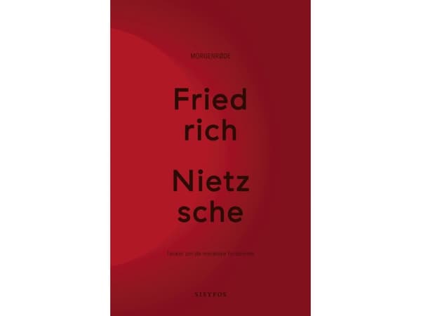 Dawn | Friedrich Nietzsche | Kieli: Tanska