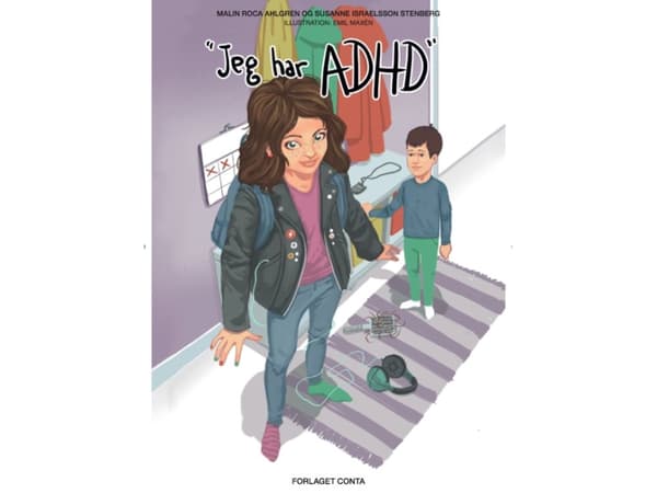 Jeg har ADHD | Malin Roca Ahlgren, Susan Israelsson Stenberg | Kieli: Tanska